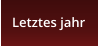 Letztes jahr